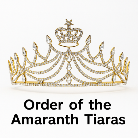 Order of the Amaranth Tiaras